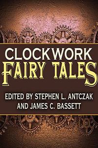 Clockwork Fairy Tales