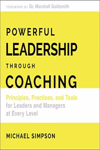 Powerful Leadership Through Coaching