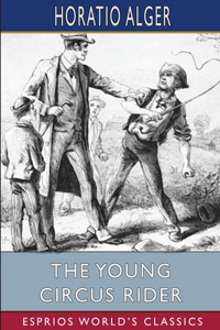 Young Circus Rider (Esprios Classics)