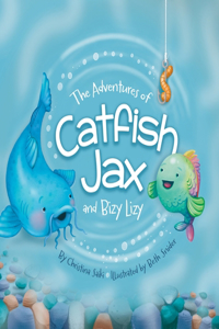 Adventures of Catfish Jax and Bizy Lizy