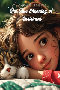 The True Meaning of Christmas