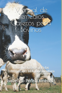 Manual de Remedios Caseros para Bovinos