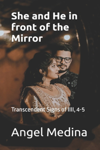She and He in front of the Mirror