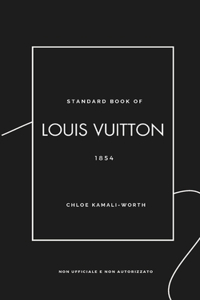 Standard Book of Louis Vuitton (versione italiana)