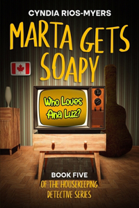 Marta Gets Soapy