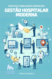 Gestão Hospitalar Moderna