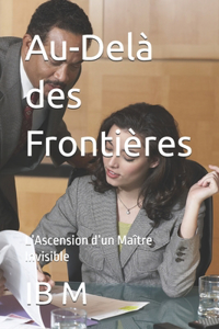 Au-Delà des Frontières