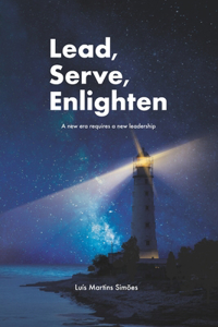 Lead, Serve, Enlighten