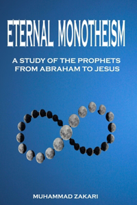 Eternal Monotheism