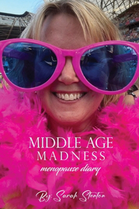 Middle Age Madness