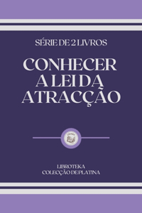Conhecer a Lei Da Atracção