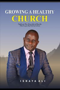 Growing a Healthy Church