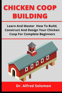 Chicken COOP Building