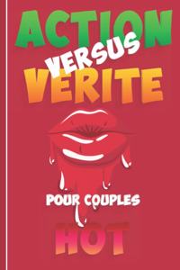 Action Versus Verite - Pour Couples Hot-