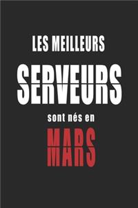 Les Meilleurs Serveurs sont nés en Mars carnet de notes
