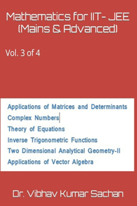 Mathematics for IIT- JEE (Mains & Advanced)