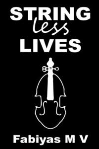 Stringless Lives