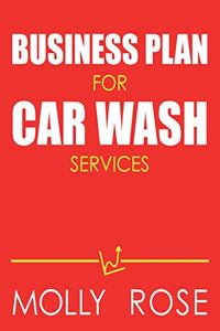 Business Plan For Car Wash Services