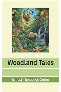 Woodland Tales