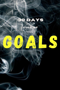 30 days full of goals