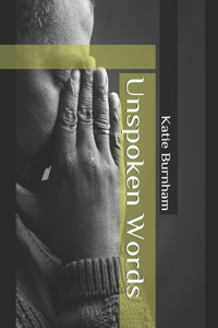 Unspoken Words