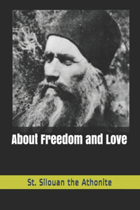 About Freedom and Love