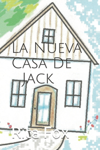 Nueva Casa De Jack