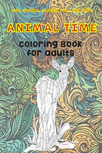 Animal Time - Coloring Book for adults - Bat, Quokka, Badger, Fox, and more