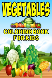 Vegetables Coloring Book For Kids