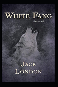 White Fang Illustrated