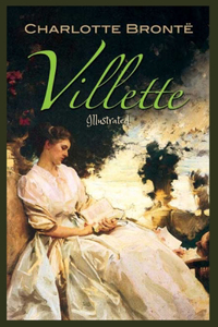 Villette: Illustrated