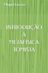 Introdução À Metafísica Tomista