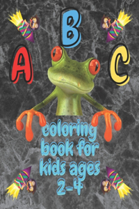 Abc coloring book for kids ages 2-4
