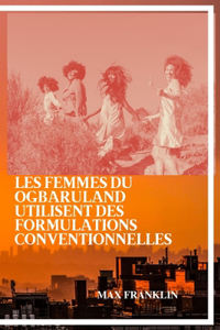 Les Femmes Du Ogbaruland Utilisent Des Formulations Conventionnelles