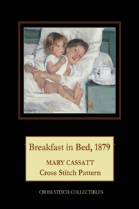 Breakfast in Bed, 1897