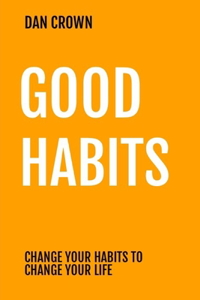 Good Habits