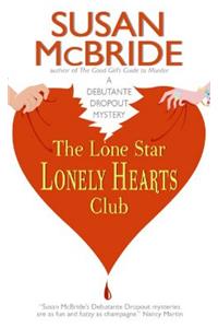 The Lone Star Lonely Hearts Club