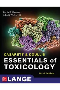 Casarett & Doull's Essentials of Toxicology, Third Edition