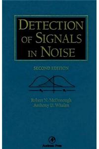 Detection of Signals in Noise