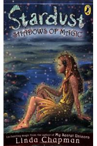 Stardust: Shadows of Magic