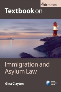 Textbook on Immigration and Asylum Law