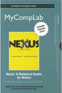 NEW MyCompLab with Pearson eText -- Standalone Access Card -- for Nexus