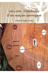 1834-1899 L'itinZraire d'un maon auvergnat