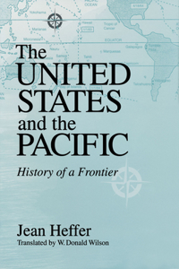 United States and the Pacific: History of a Frontier