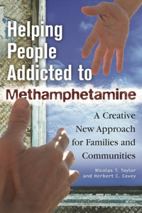 Helping People Addicted to Methamphetamine