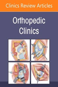 Nerve Injuries, an Issue of Orthopedic Clinics