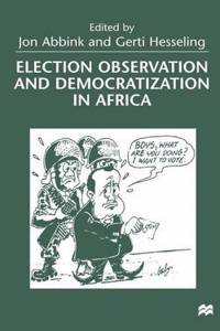 Election Observation and Democratization in Africa