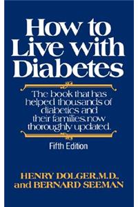 How to Live with Diabetes, fifth edition