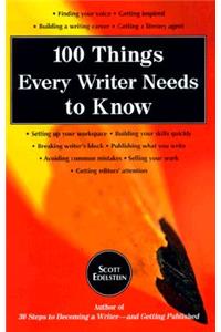 100 Things Every Writer Needs to Know