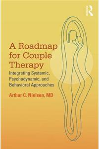A Roadmap for Couple Therapy